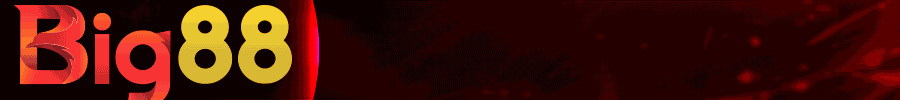BIG88 - Nhà cái cá cược trực tuyến Top đầu Thế giới với đa dạng game như Bắn cá, Nổ hũ, Casino, Game bài, Thể thao, Xổ số, Đá gà...